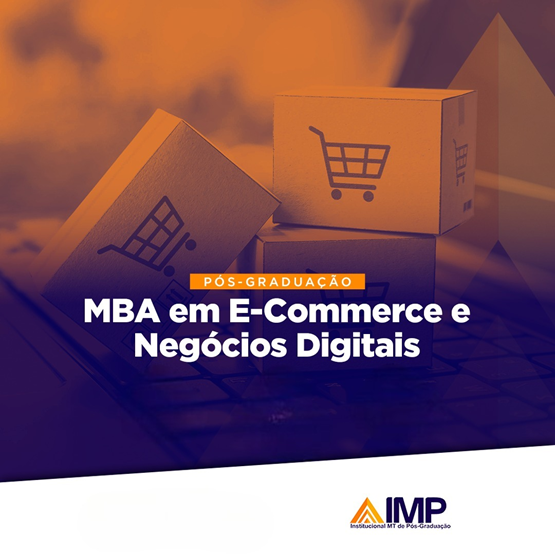MBA em E-commerce e Negócios Digitais  - Duração 4 Meses