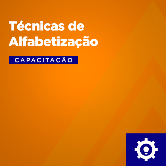 Técnicas de Alfabetização - 120 Horas
