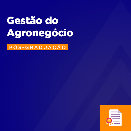 MBA em Gestão do Agronegócio