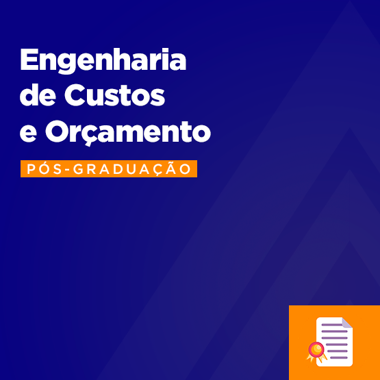 Engenharia de Custos e Orçamentos